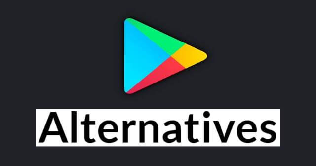 Las 10 mejores alternativas a Google Play Store (2024)