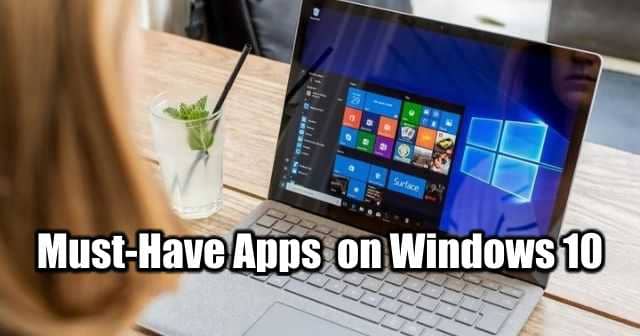 8 programas imprescindibles para Windows 10 (2023)