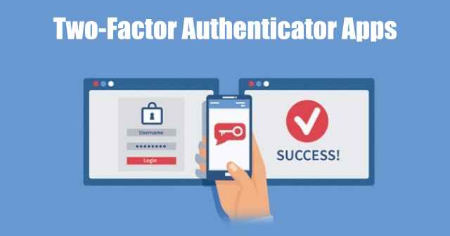 Las 8 mejores aplicaciones de autenticación de dos factores para Android (2024)