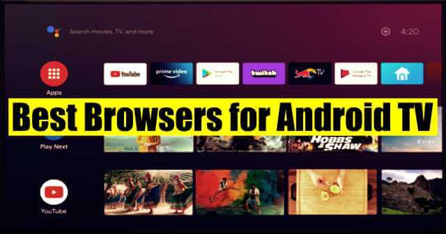 8 melhores navegadores para Android TV que você pode usar (2025)