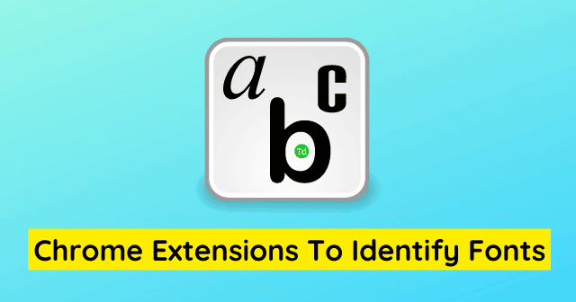8 melhores extensões de cromo para identificar fontes em 2024