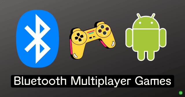 8 mejores juegos multijugador Bluetooth para Android