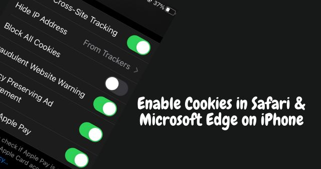 Hur man aktiverar cookies i Safari / Microsoft Edge på iPhone