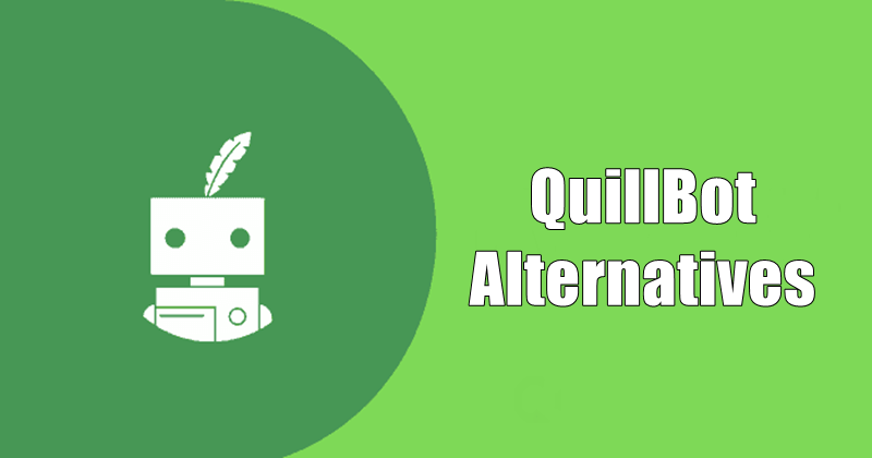 5 bästa QuillBot-alternativen 2024 [gratis och betald]