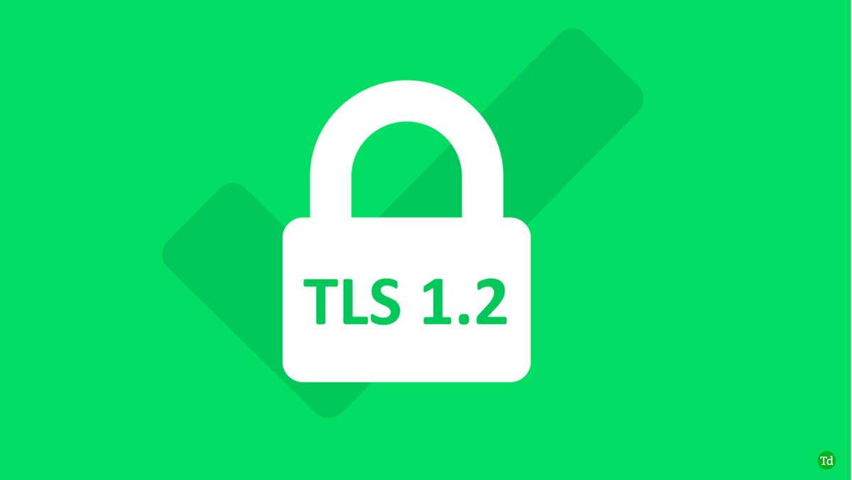 Herhangi Bir Windows Sürümünde TLS 1.2 Nasıl Etkinleştirilir (2024)