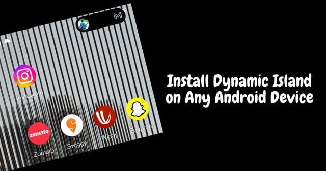 Hvordan installere Dynamic Island på en hvilken som helst Android-enhet