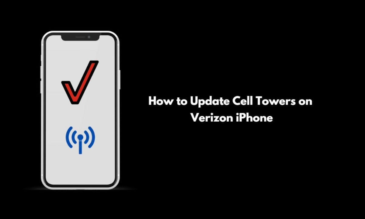 Cell Towers Verizon iPhoneを更新する方法（2025）