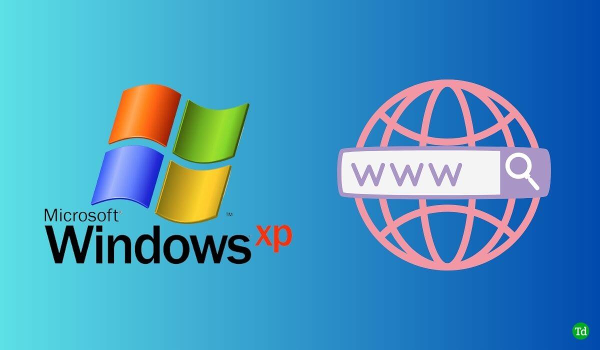 2024 Yılında Windows XP İçin En İyi 10 Tarayıcı