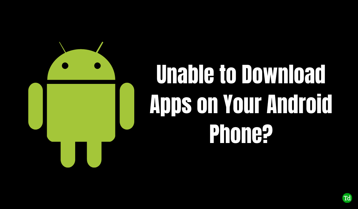 Android スマートフォンでアプリをダウンロードできない場合それを修正する6つの方法