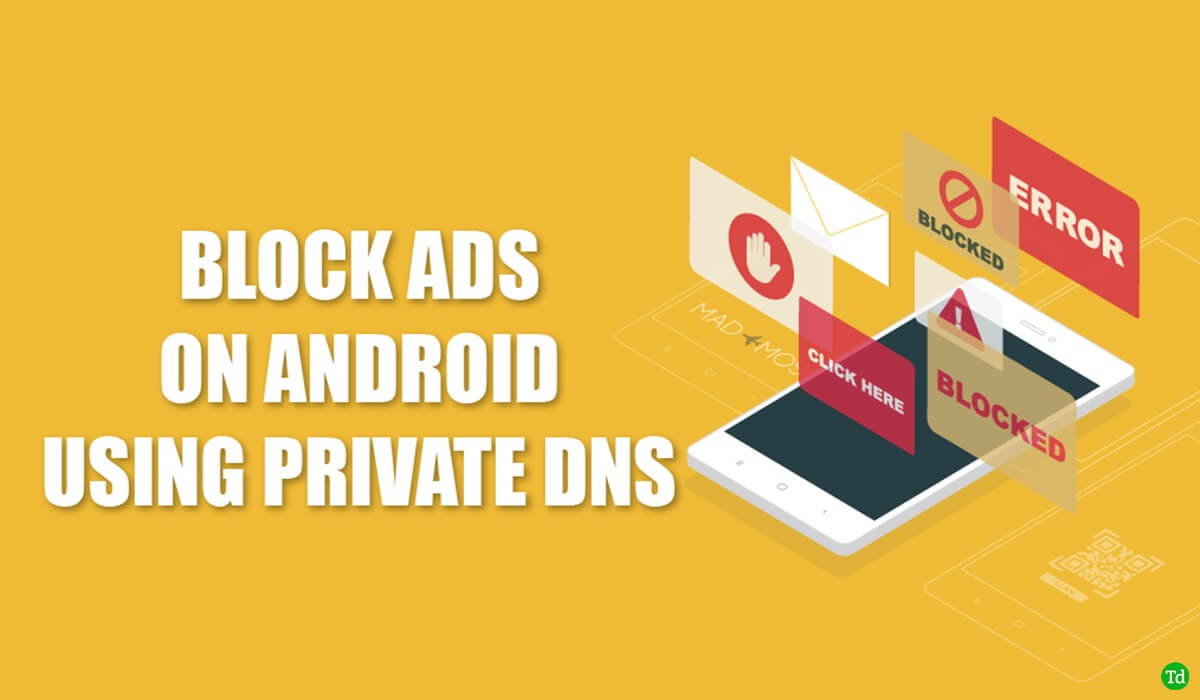 Як заблокувати рекламу на Android за допомогою приватного DNS