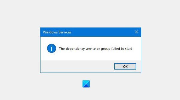 Windows Service Dependency El servicio o grupo de dependencia no pudo comenzar en Windows 11/10