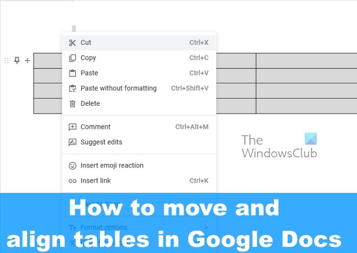 Cómo mover y alinear tablas en Google Docs