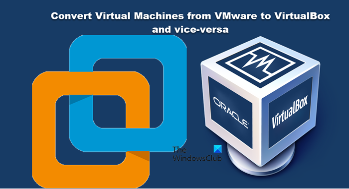 Convierta VMware a VirtualBox y viceversa