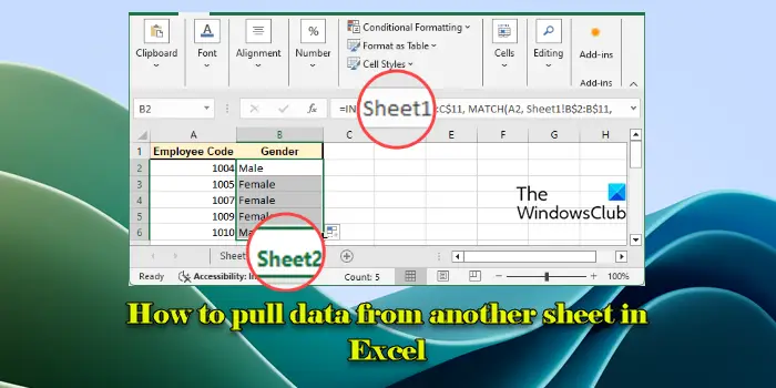 Comment extraire des données d'une autre feuille dans Excel