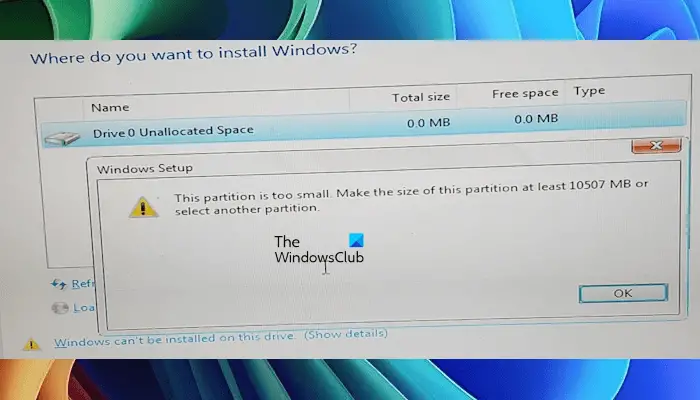 Cette partition est une erreur trop petite lors de l'installation de Windows [Réparer]