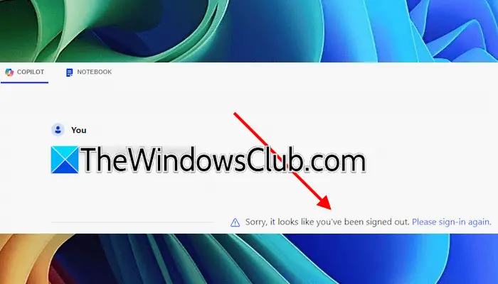 Copilot säger att det ser ut som att du har blivit utloggad [Fix]