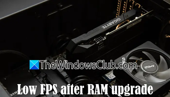 Žemas FPS po RAM atnaujinimo Windows kompiuteryje