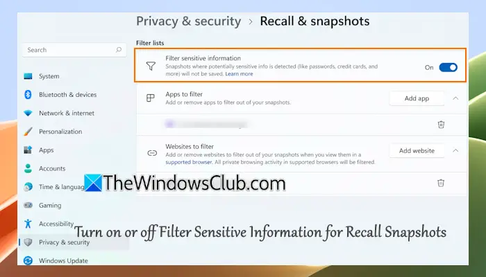 Activar o desactivar Filtrar información confidencial para recuperar instantáneas en Windows 11