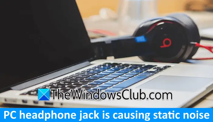 Il jack delle cuffie del PC causa rumore statico