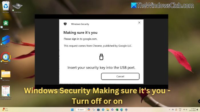 Sicurezza di Windows Assicurati che sia tu: attiva o disattiva