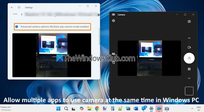 Comment autoriser plusieurs applications à utiliser l'appareil photo en même temps dans Windows 11