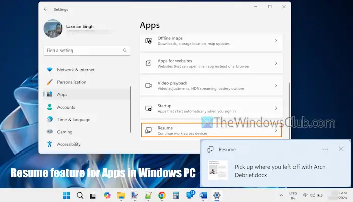 Windows 11'deki Uygulamalar için Devam Ettirme özelliği nasıl etkinleştirilir