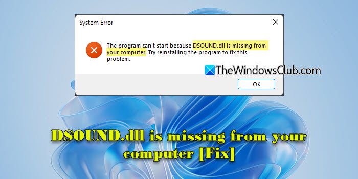 DSOUND.DLL está faltando no seu computador [correção]