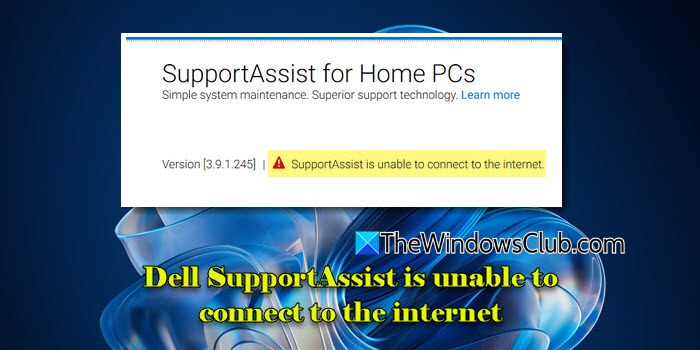 A Dell SupportAssist não consegue se conectar à Internet