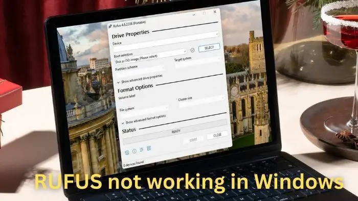 Hvordan fikse RUFUS som ikke fungerer i Windows 11