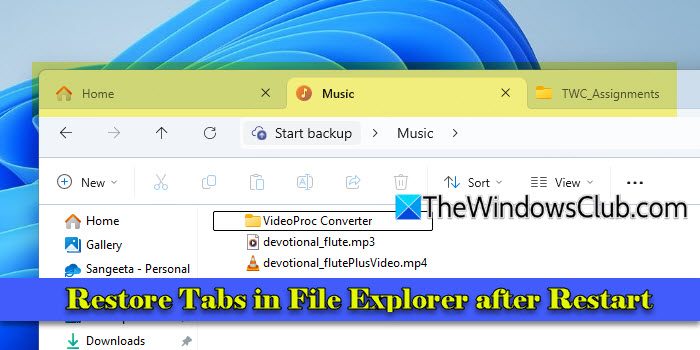 Atkurkite skirtukus „File Explorer“ paleidę iš naujo sistemoje „Windows 11“.