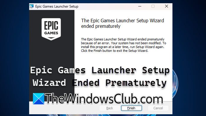 La procedura guidata di configurazione del launcher di Epic Games è terminata prematuramente