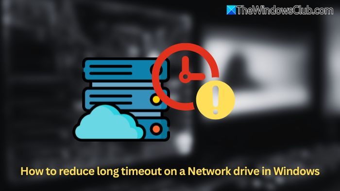 Come ridurre i timeout a lungo su un'unità di rete in Windows 11
