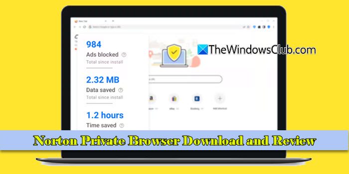 Descarga y revisión del navegador privado de Norton Private