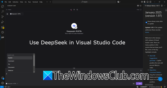 Kaip naudoti „Deepseek-R1“ „Visual Studio“ kode