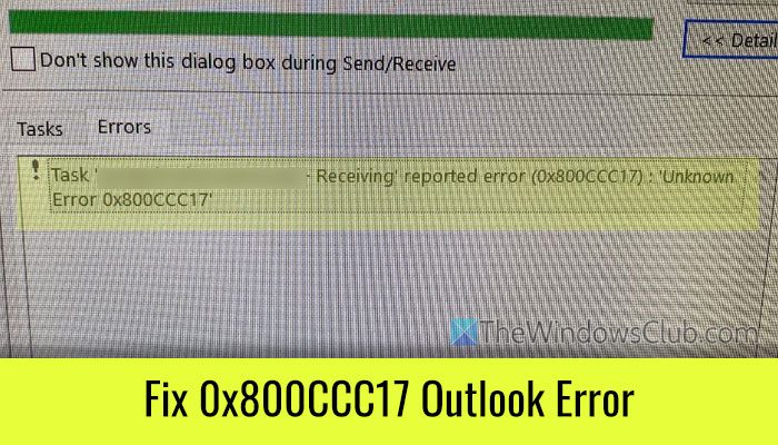 Corrige 0x800CCC17 Error de Outlook