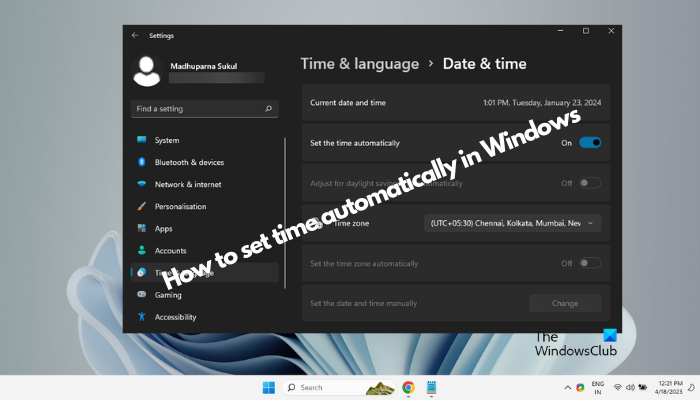 Як автоматично встановити час у Windows 11/10? - Tiempo de Frikis